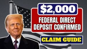 $2,000 Federal Direct Deposit Confirmed — Eligibility Criteria And Claim Guide