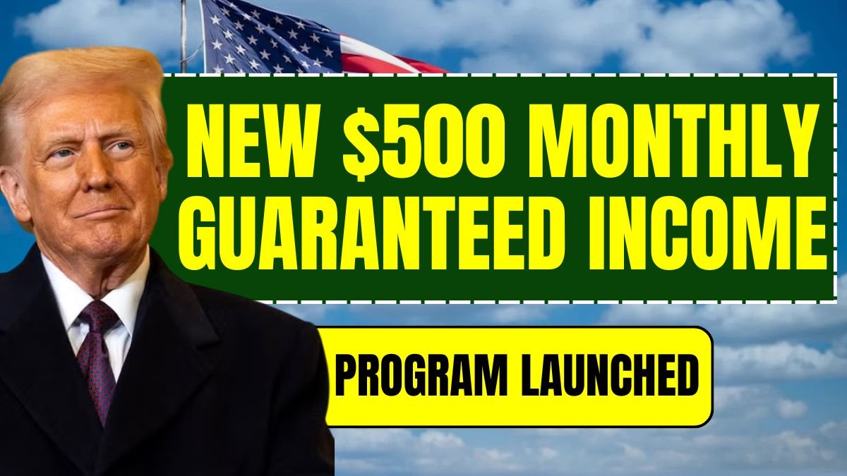 New $500 Monthly Guaranteed Income Program Launched—Eligibility For 2025 Explained