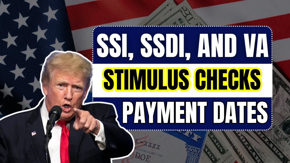 SSI, SSDI, and VA Stimulus Checks: Eligibility Rules, Payment Dates & Amounts